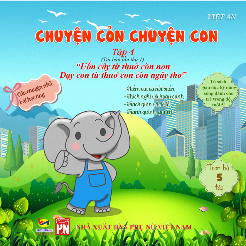 Sách rèn luyện kỹ năng cho bé từ 0-8 tuổi - Truyện Tranh Chuyển cỏn chuyện con - tập 4 (Voi Con Gây Chuyện)