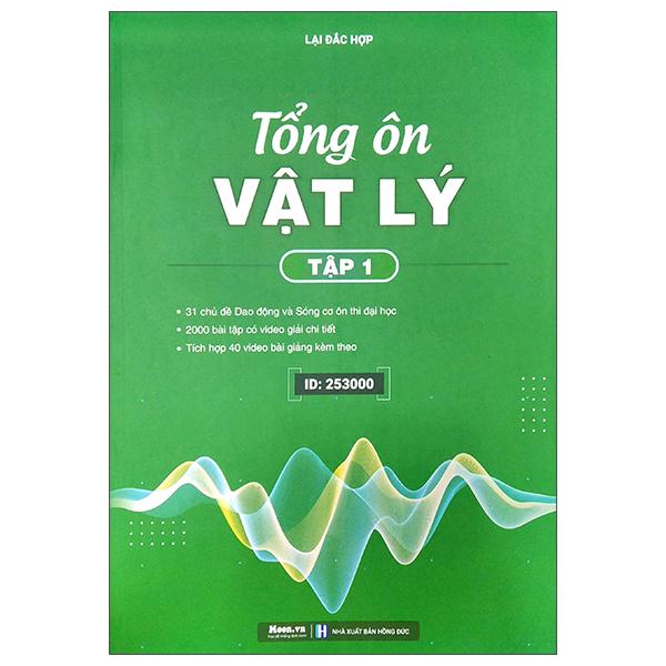 Tổng Ôn Vật Lý Tập 1