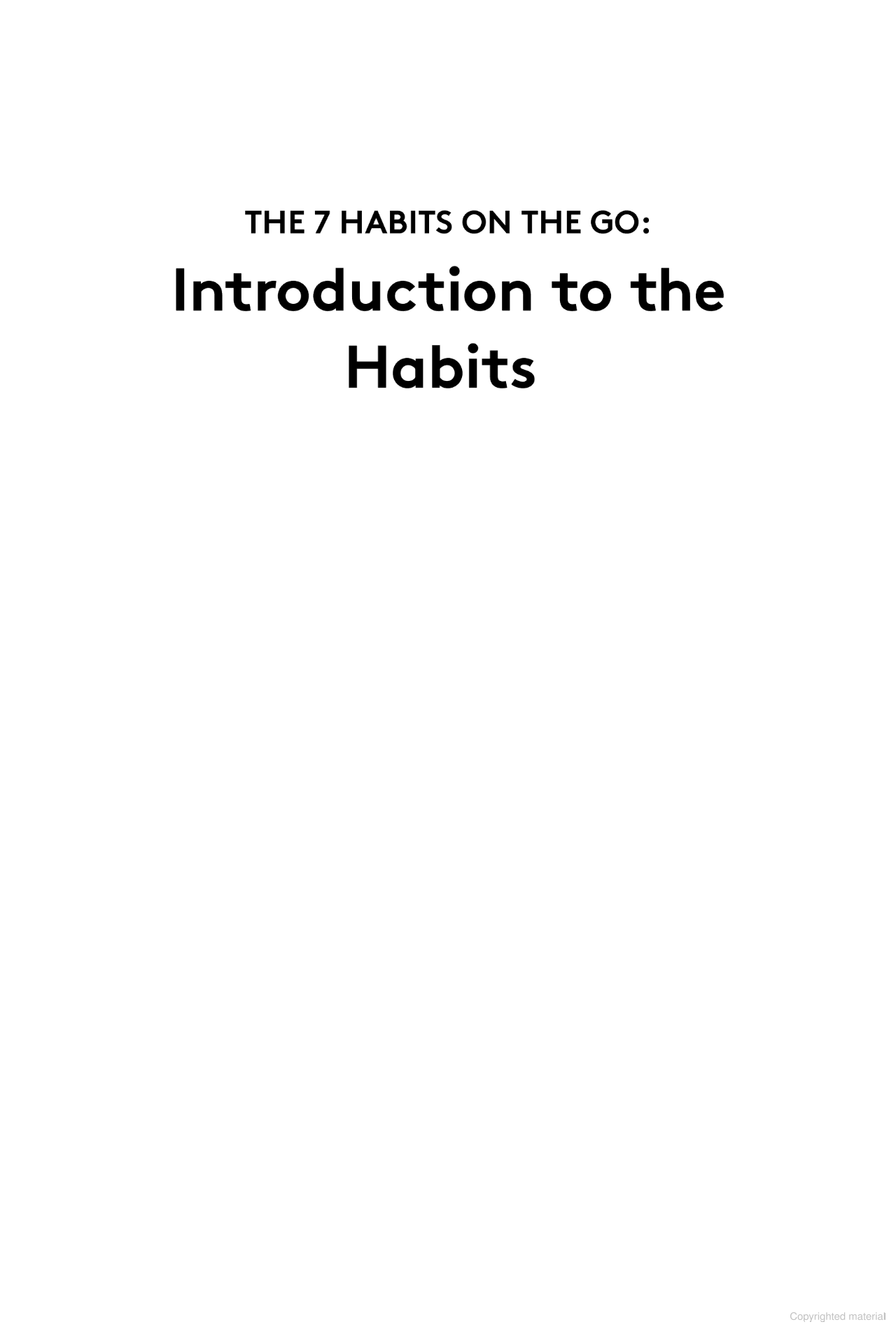 The 7 Habits On The Go: Timeless Wisdom For A Rapidly Changing World