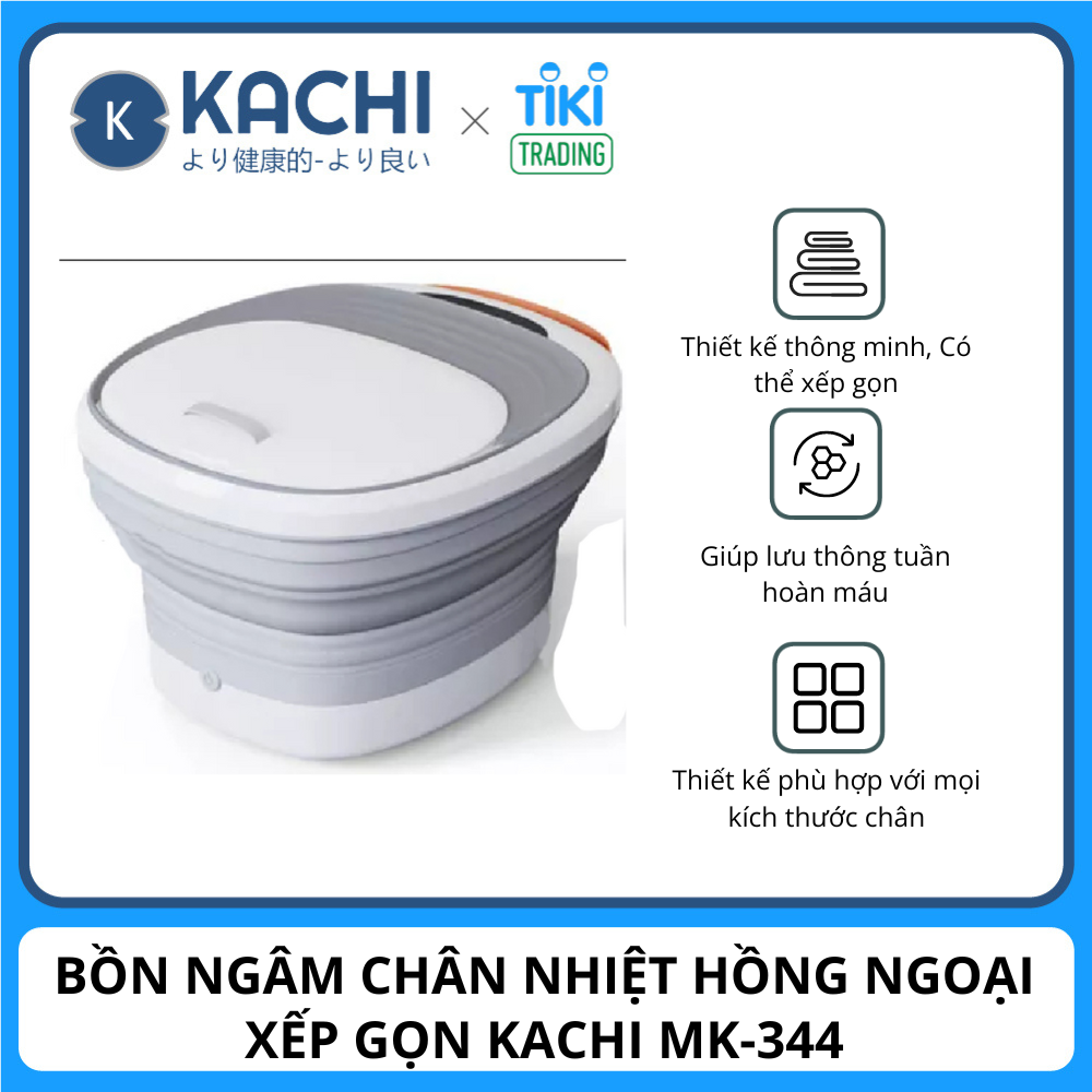 Bồn ngâm chân hồng ngoại massage xếp gọn Kachi MK344 - Hàng chính hãng - MK344