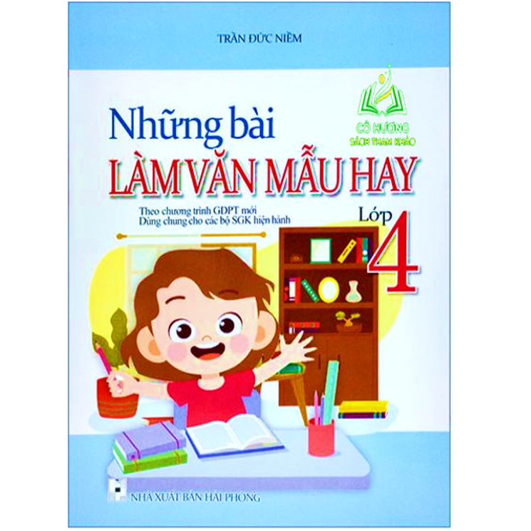 Sách - Những bài làm văn mẫu hay lớp 4 ( theo chương trình GDPT mới )