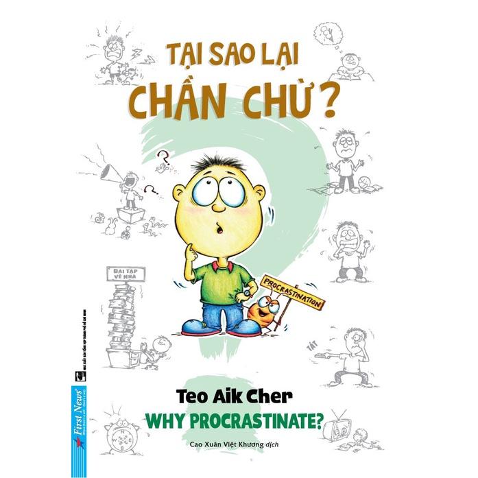 Tại Sao Lại Chần Chừ? (Khổ Nhỏ) - Bản Quyền