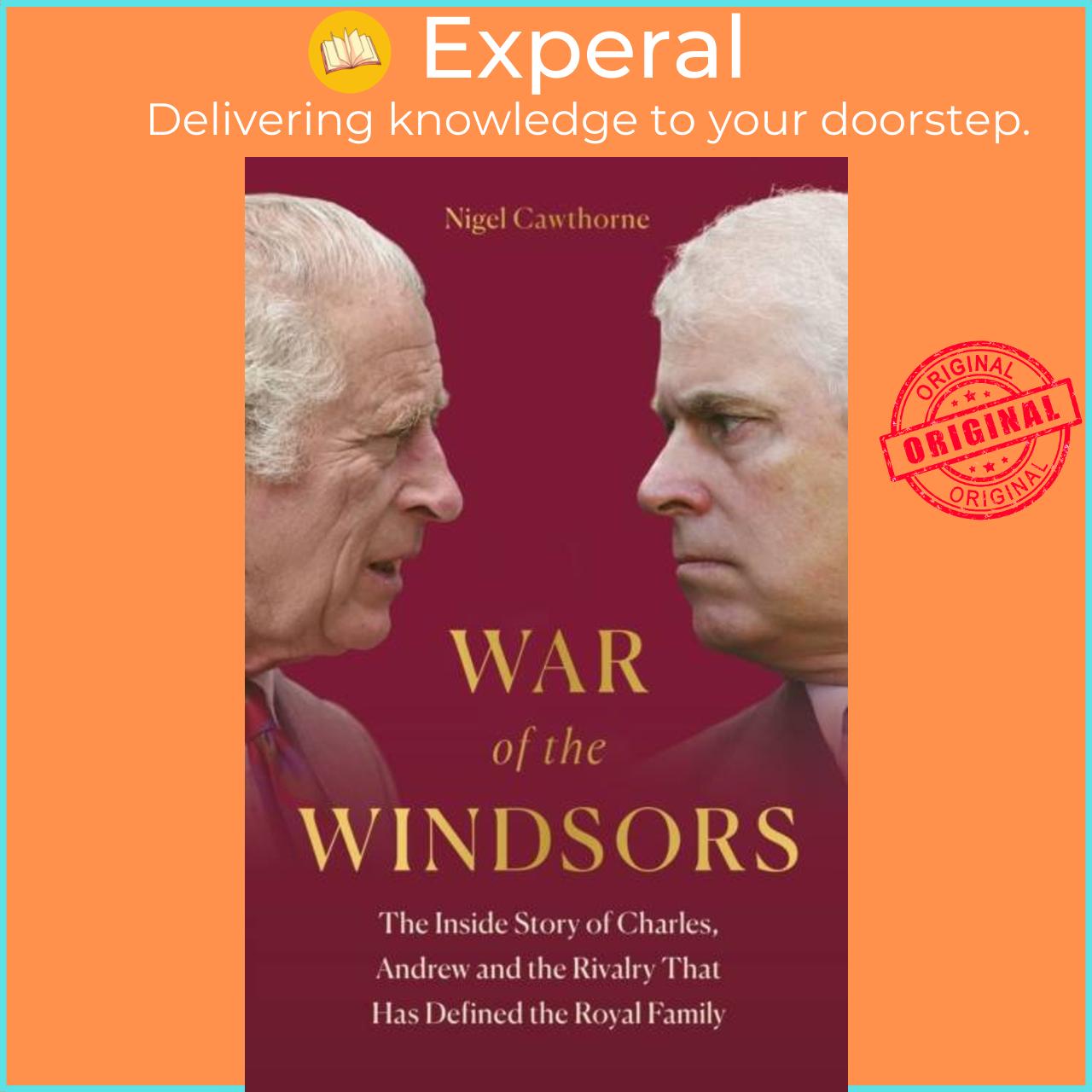 Sách - War of the Windsors - The Inside Story of Charles, Andrew and the Riva by Nigel Cawthorne (UK edition, hardcover)