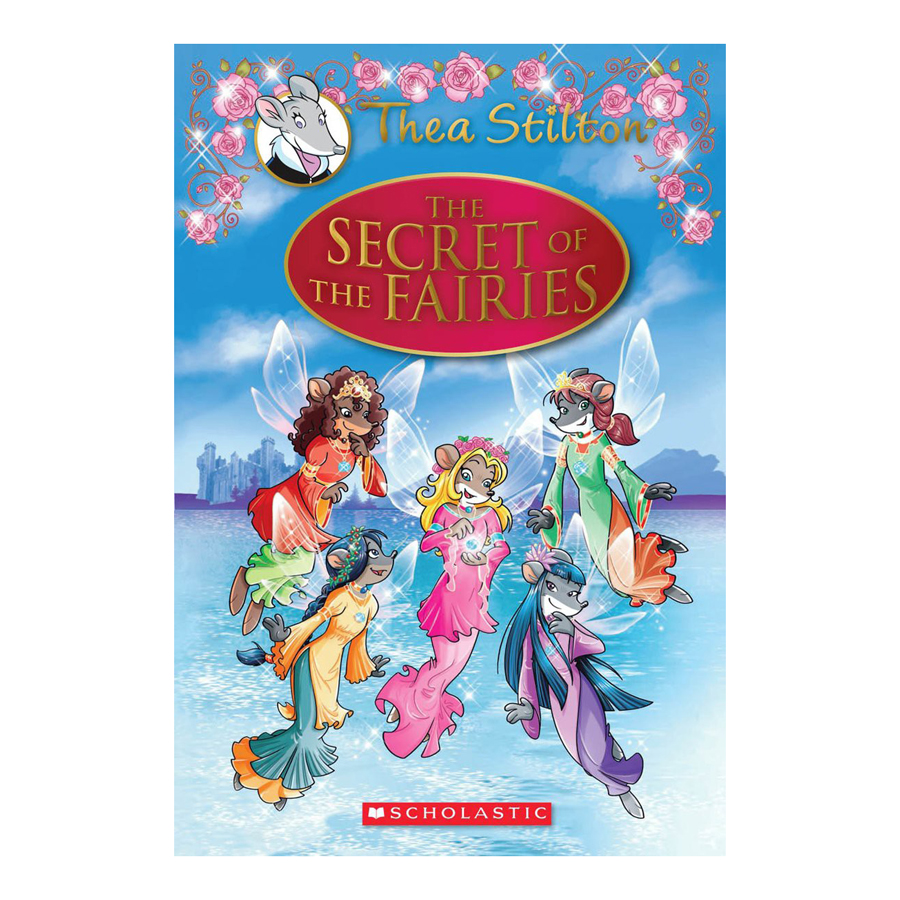 [Hàng thanh lý miễn đổi trả] Thea Stilton Special Edition Book 2: The Secret Of The Fairies