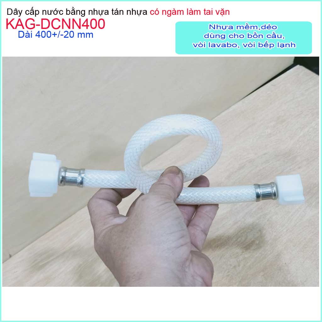 Dây cấp vòi nước 40cm dây cấp nước nhựa KAG-DCNN400, dây cấp nước nhựa 100% không gỉ séc