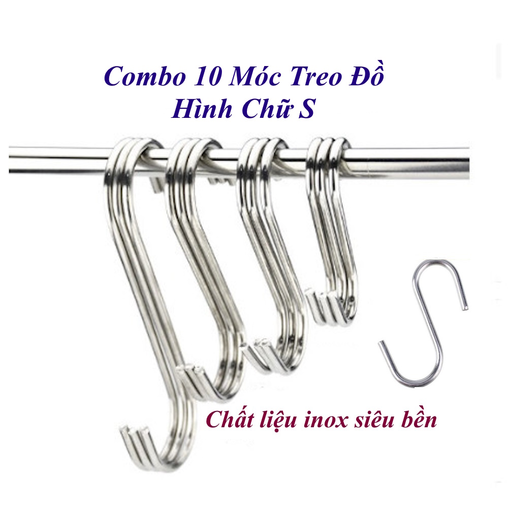 Combo 10 Móc treo đồ hình chữ S chịu lực Chất liệu inox không gỉ Siêu cứng Chịu lực Chắc chắn Nhiều kích thước Sx tại VN