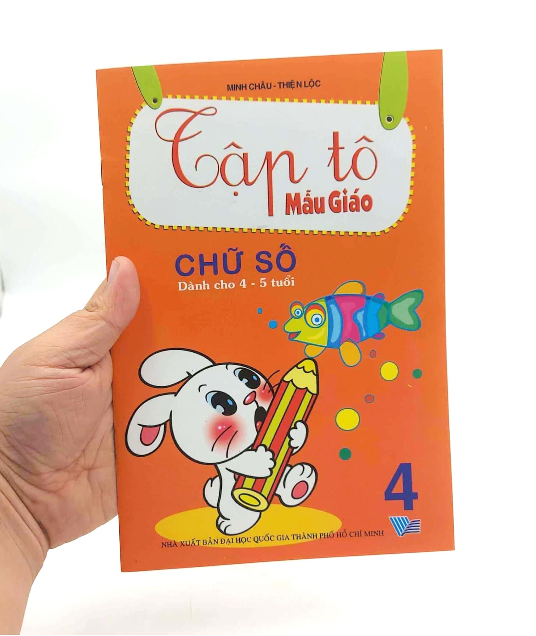 Tập Tô Mẫu Giáo: Chữ Số (Dành Cho 4 - 5 Tuổi) - Tập 4