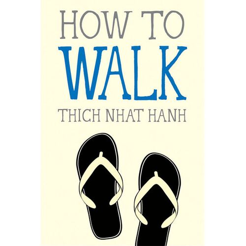 How to Walk