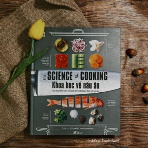 Sách - Khoa học về nấu ăn (The science of cooking) (Nhã Nam HCM)