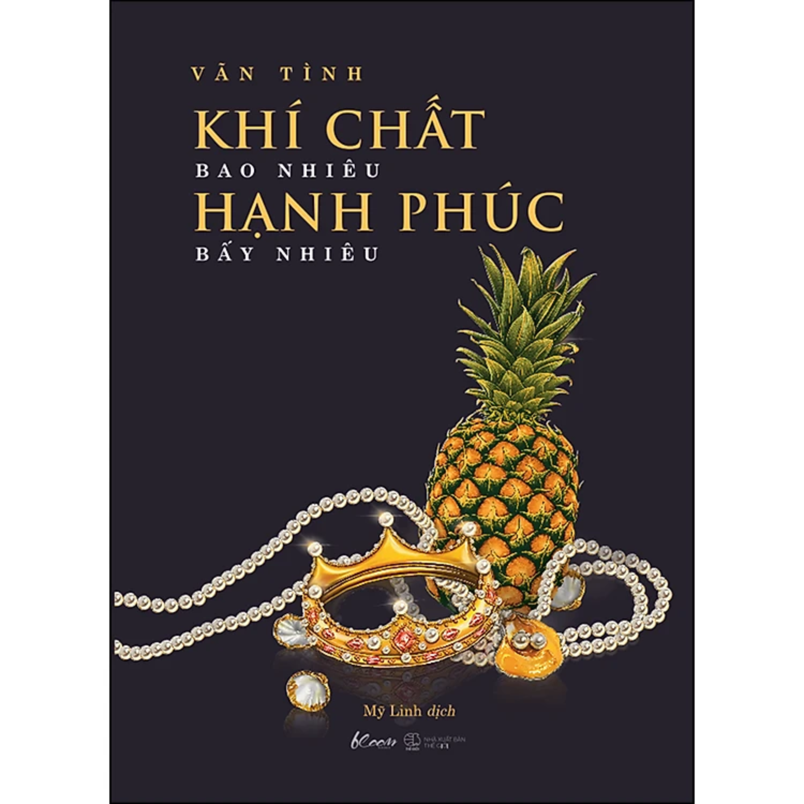 Combo 3Q: Càng Bình Tĩnh Càng Hạnh Phúc + Khí Chất Bao Nhiêu Hạnh Phúc Bấy Nhiêu + Bạn Đắt Giá Bao Nhiêu? (Vãn Tình)