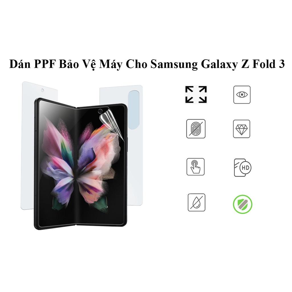 Dán PPF Bảo Vệ Máy Cho Samsung Galaxy Z Fold 3 Chống Bám Vân Tay - Trầy Xước Hiệu Quả