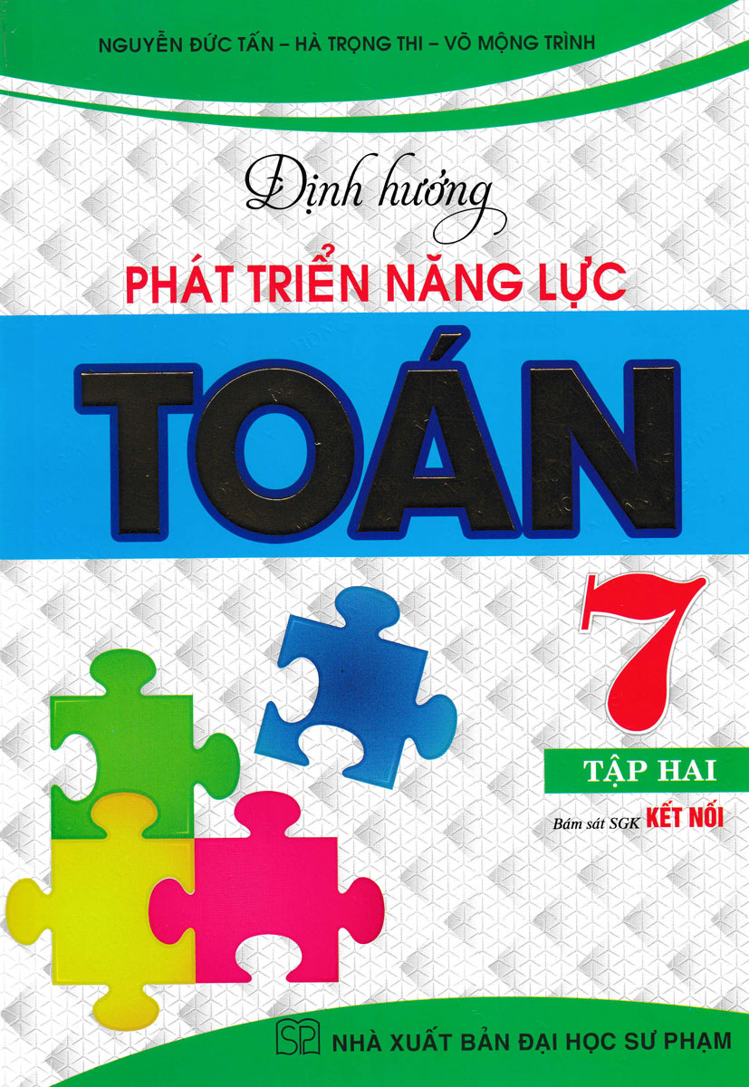 COMBO ĐỊNH HƯỚNG PHÁT TRIỂN NĂNG LỰC TOÁN 7 - TẬP 1 + TẬP 2
