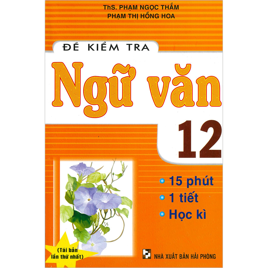 Đề Kiểm Tra Ngữ Văn 12