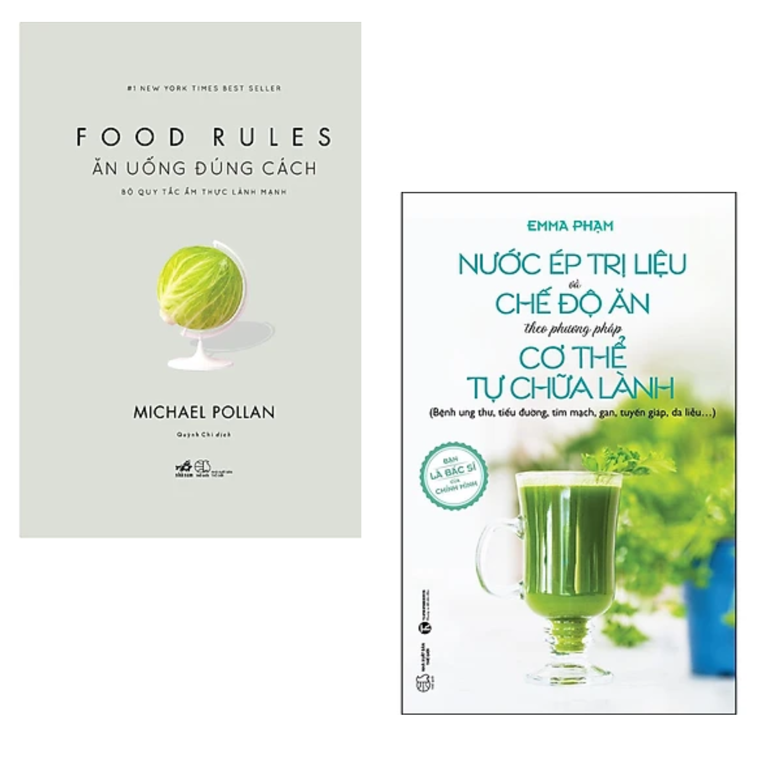 Combo 2 cuốn sách Chăm Sóc Sức Khỏe: Nước Ép Trị Liệu Và Chế Độ Ăn Theo Phương Pháp Cơ Thể Tự Chữa Lành + Ăn Uống Đúng Cách - Bộ Quy Tắc Ẩm Thực Lành Mạnh