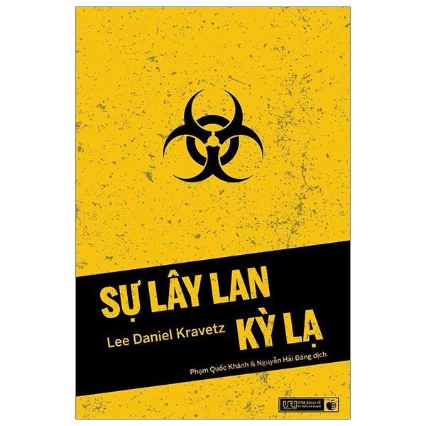 Sự lây lan kỳ lạ