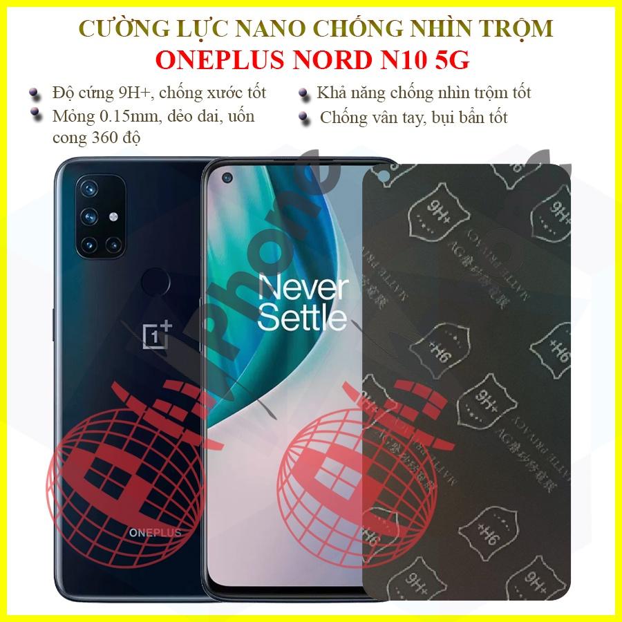 Dán chống nhìn trộm dành cho OnePlus Nord N10 5G - Dán cường lực dẻo nano 9H+