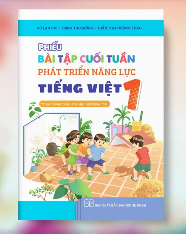 Sách - Phiếu bài tập cuối tuần phát triển năng lực Tiếng Việt 1 - Cánh Diều - Theo chương trình giáo dục phổ thông 2018
