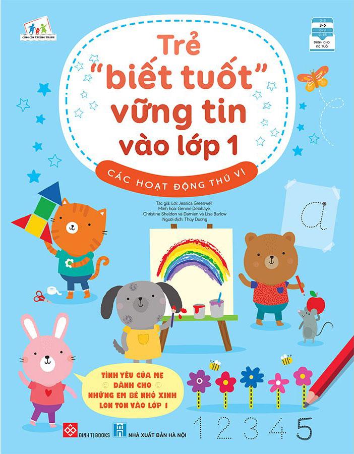 Trẻ "Biết Tuốt" Vững Tin Vào Lớp 1 - Các Hoạt Động Thú Vị