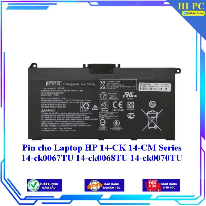 Pin cho Laptop HP 14-CK 14-CM Series 14-ck0067TU 14-ck0068TU 14-ck0070TU - Hàng Nhập Khẩu