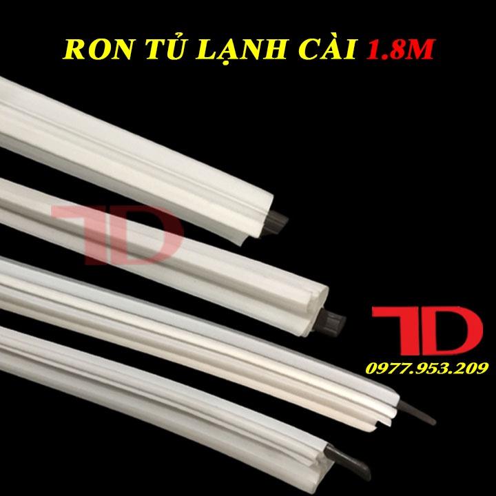 Ron Tủ Lạnh Kiểu Gài, gioăng cửa tủ lạnh bằng nhựa dài 1m8