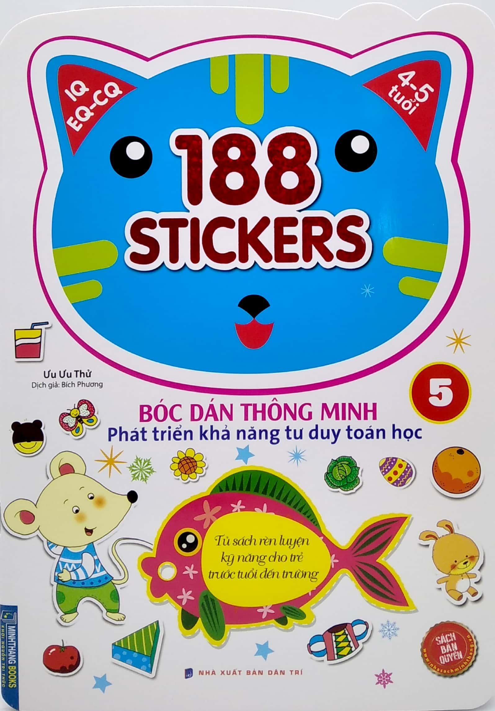 188 Stickers - Bóc Dán Thông Minh Phát Triển Khả Năng Tư Duy Toán Học (4 - 5 Tuổi) - Tập 5