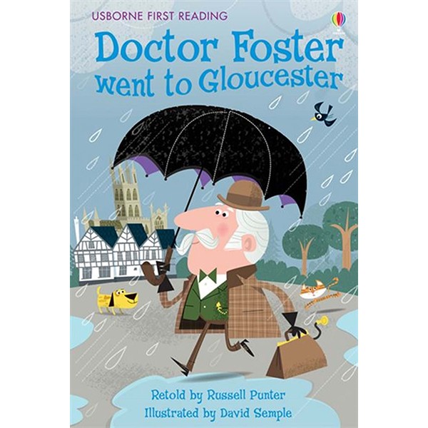 Sách thiếu nhi tiếng Anh - Usborne First Reading Level Two: Doctor Foster went to Gloucester