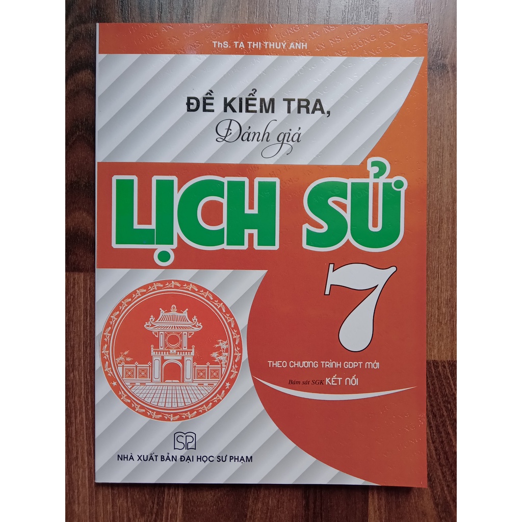 Sách - Đề Kiểm Tra Đánh Giá Lịch Sử Lớp 7