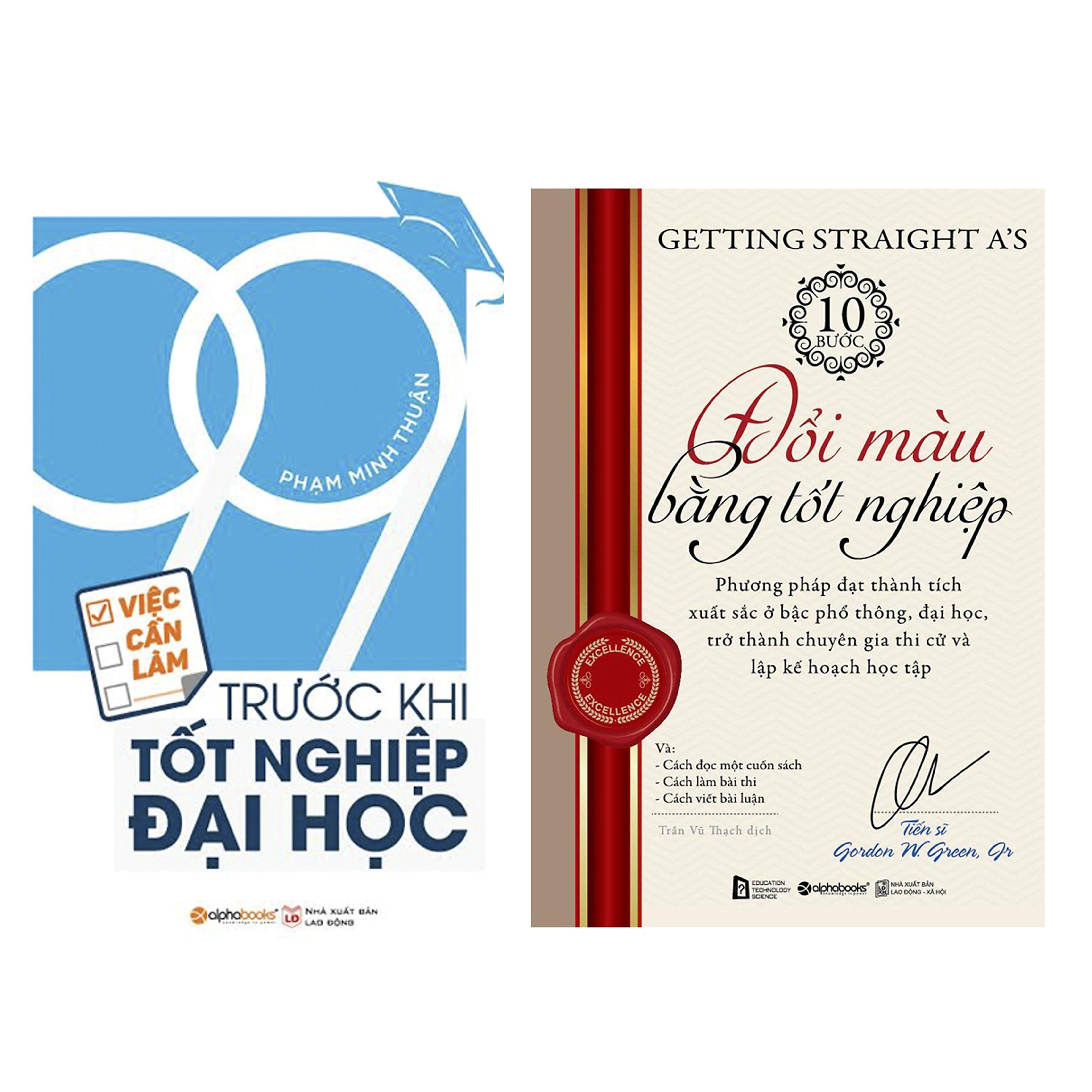 Combo Sách Kĩ Năng Sống: 10 Bước Đổi Màu Bằng Tốt Nghiệp + 99 Việc Cần Làm Trước Khi Tốt Nghiệp Đại Học