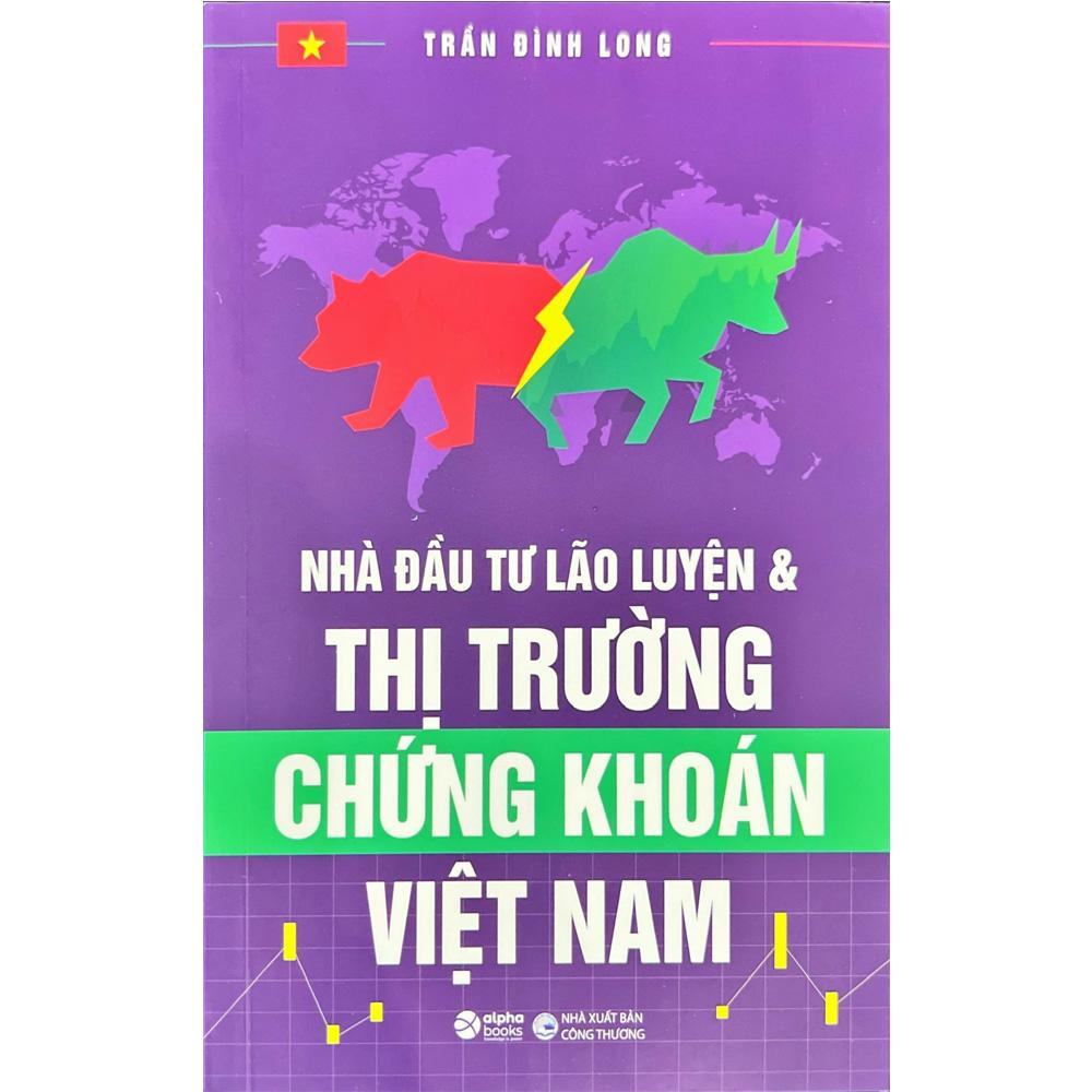 Nhà Đầu Tư Lão Luyện Và Thị Trường Chứng Khoán Việt Nam