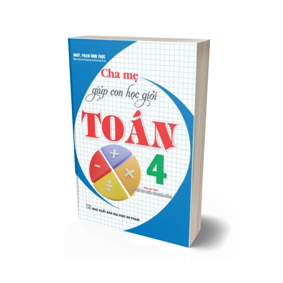 Cha Mẹ Giúp Con Học Giỏi Toán 4
