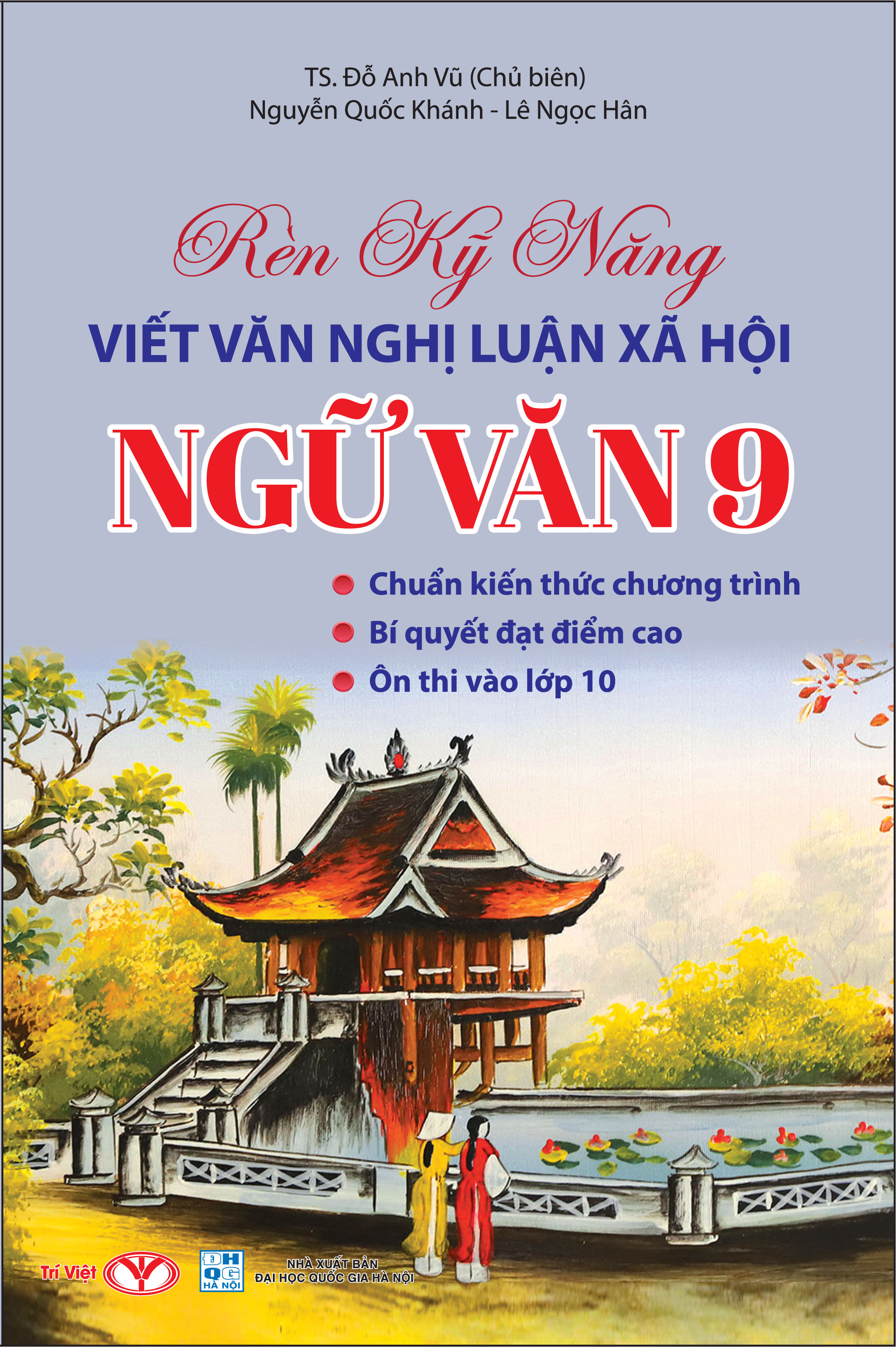 Rèn Kỹ Năng Viết Văn Nghị Luận Xã Hội - Ngữ Văn 9