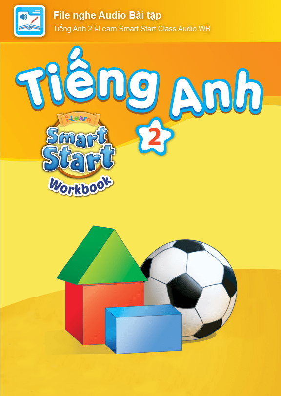 Hình ảnh [E-BOOK] Tiếng Anh 2 i-Learn Smart Start File nghe Audio Bài tập