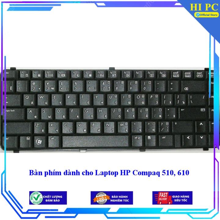 Bàn phím dành cho Laptop HP Compaq 510 610 - Hàng Nhập Khẩu