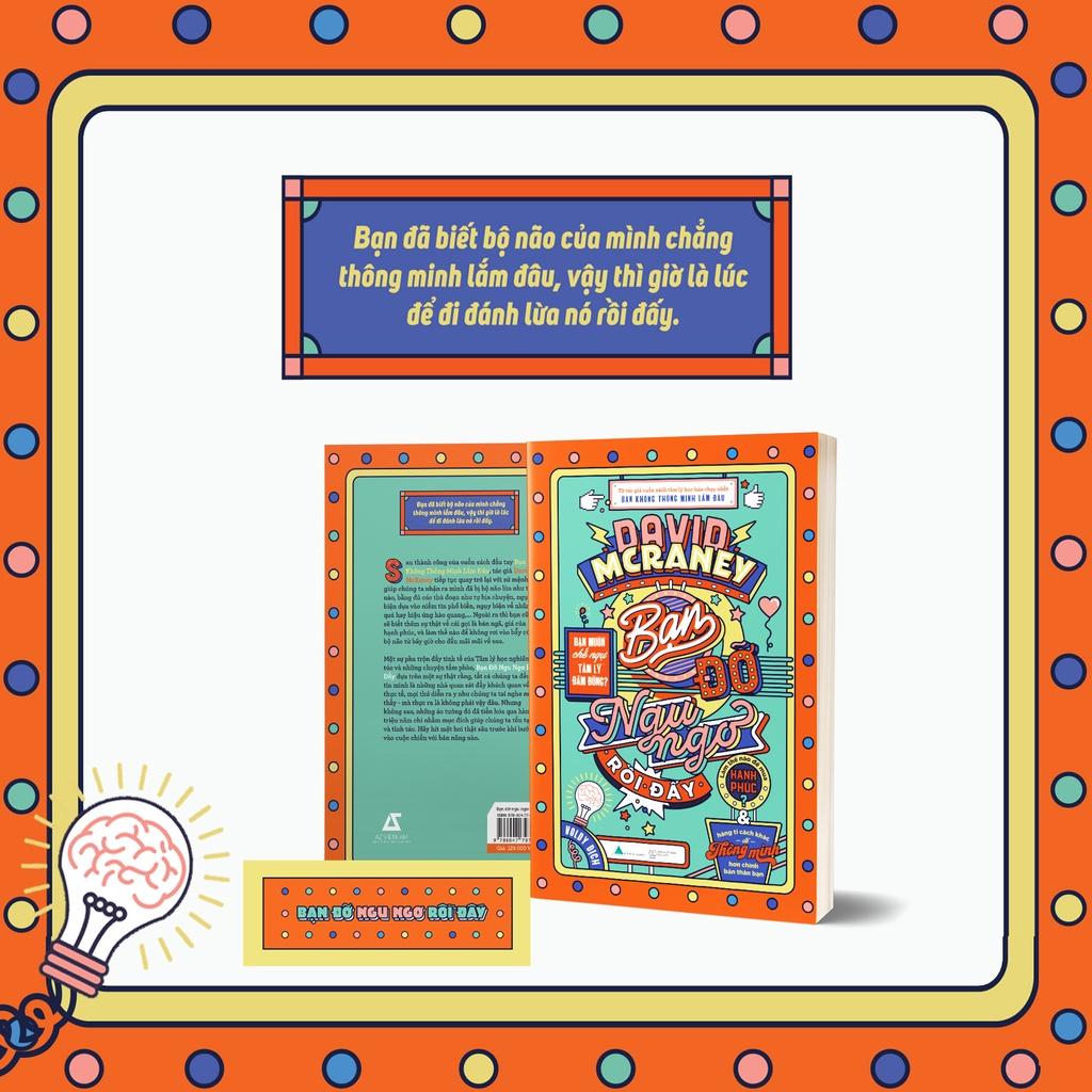 Sách - Bạn Đỡ Ngu Ngơ Rồi Đấy- Tái Bản