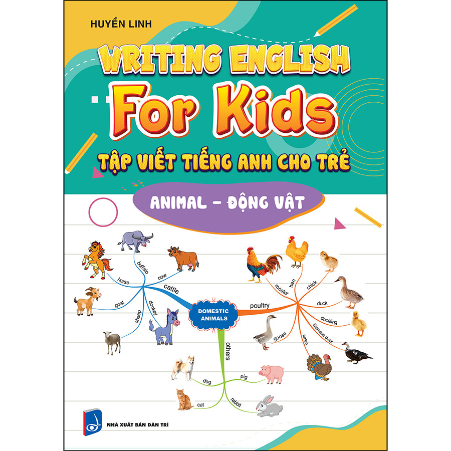 Writing English For Kids – Animal Tập Viết Tiếng Anh Cho Trẻ - Động Vật