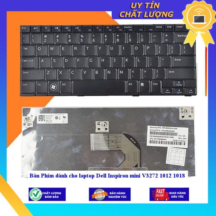 Bàn Phím dùng cho laptop Dell Inspiron mini V3272 1012 1018 - Hàng Nhập Khẩu New Seal