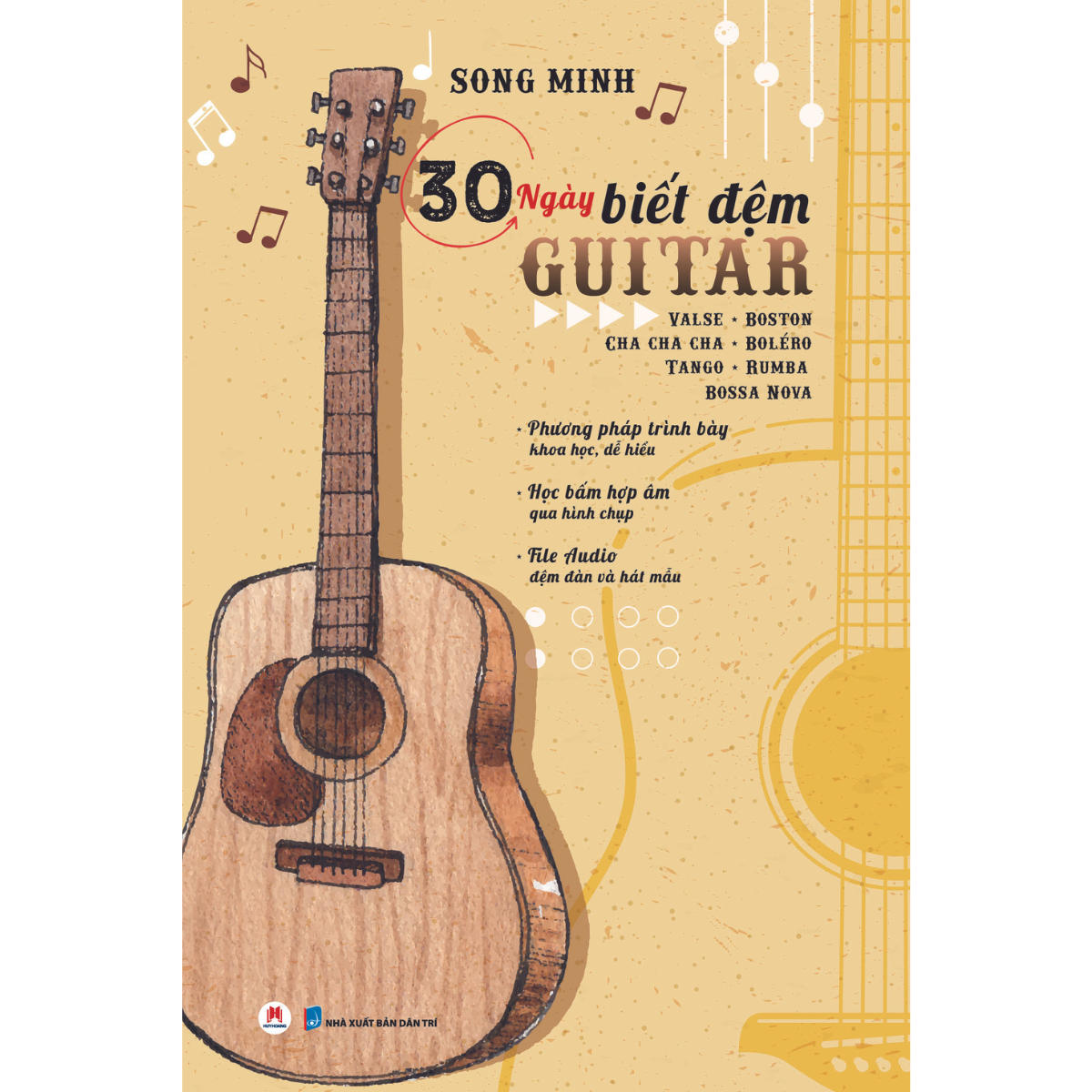 30 Ngày Biết Đệm Guitar (Tái Bản 2023)