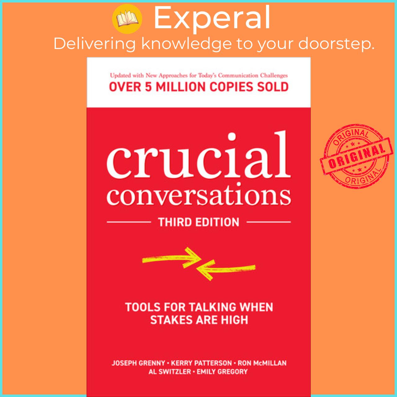 Sách - Crucial Conversations: Tools for Talking When Stakes are High, Third Edi by Emily Gregory (US edition, hardcover)