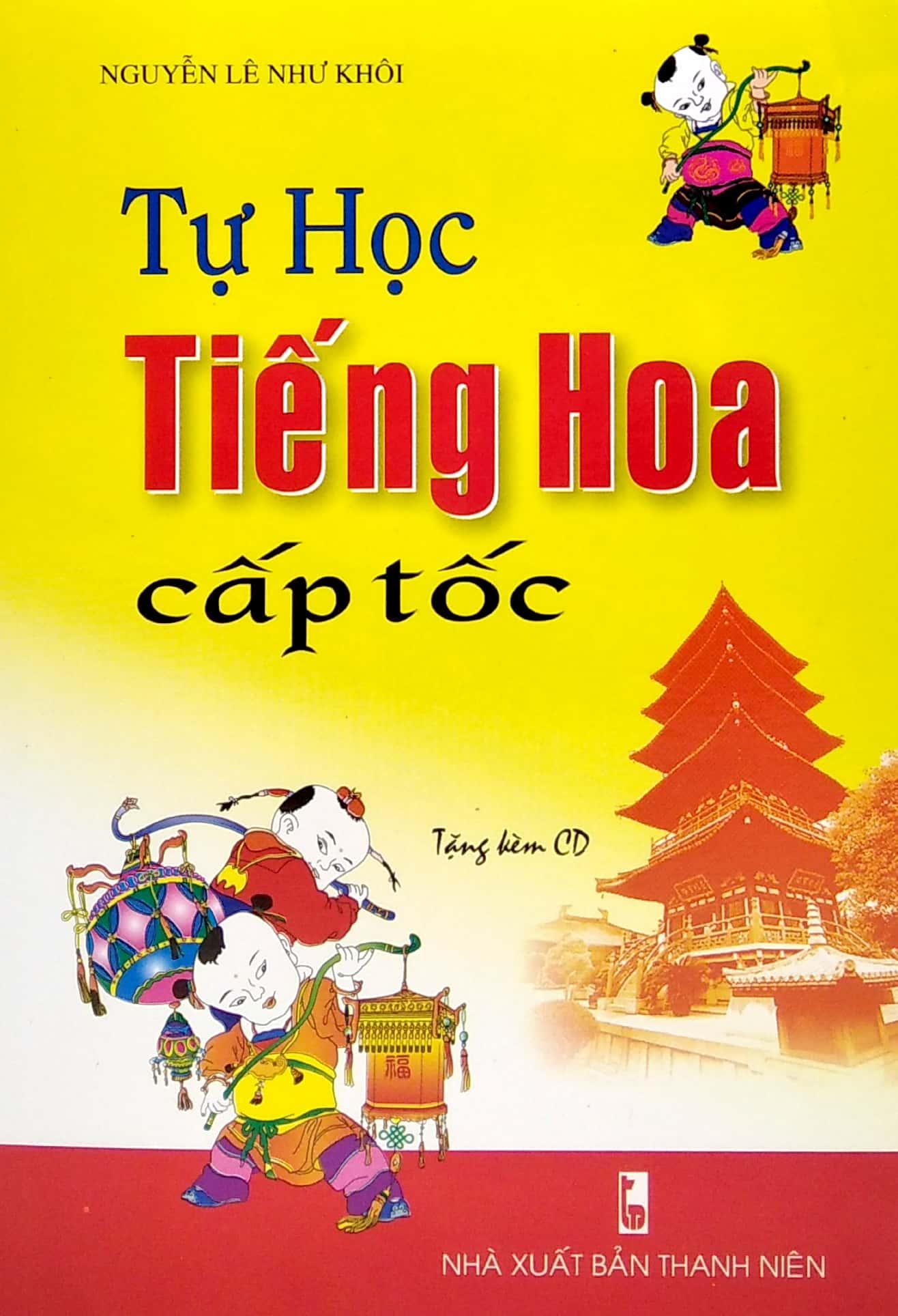 Tự Học Tiếng Hoa Cấp Tốc