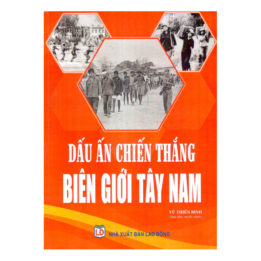 Dấu Ấn Chiến Thắng Biên Giới Tây Nam