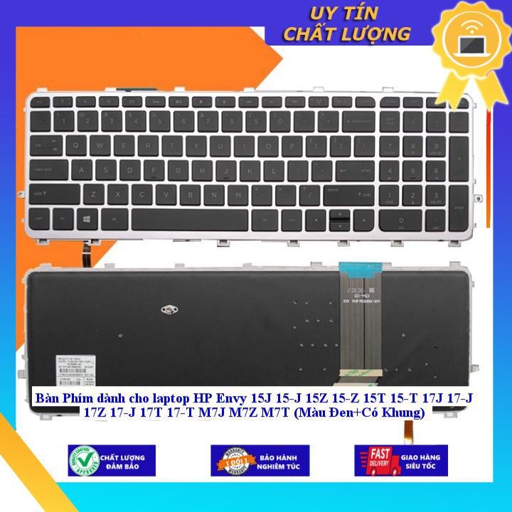 Bàn Phím dùng cho laptop HP Envy 15J 15-J 15Z 15-Z 15T 15-T 17J 17-J 17Z 17-J 17T 17-T M7J M7Z M7T (Màu Đen+Có Khung) - MÀU ĐEN - Hàng Nhập Khẩu New Seal