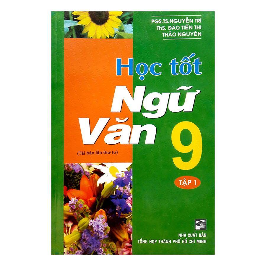 Học Tốt Ngữ Văn 9 - Tập 1