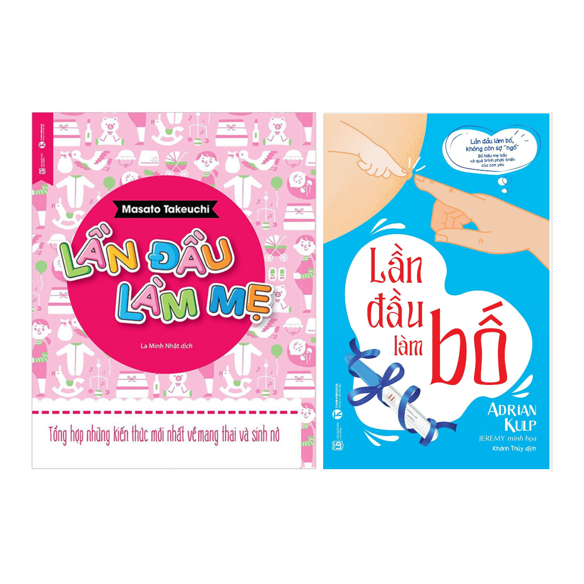 Combo Lần Đầu Làm Bố Lần Đầu Làm Mẹ Bộ 2 Cuốn Tái Bản