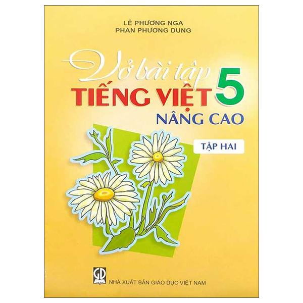 Vở Bài Tập Tiếng Việt 5 - Nâng Cao - Tập 2