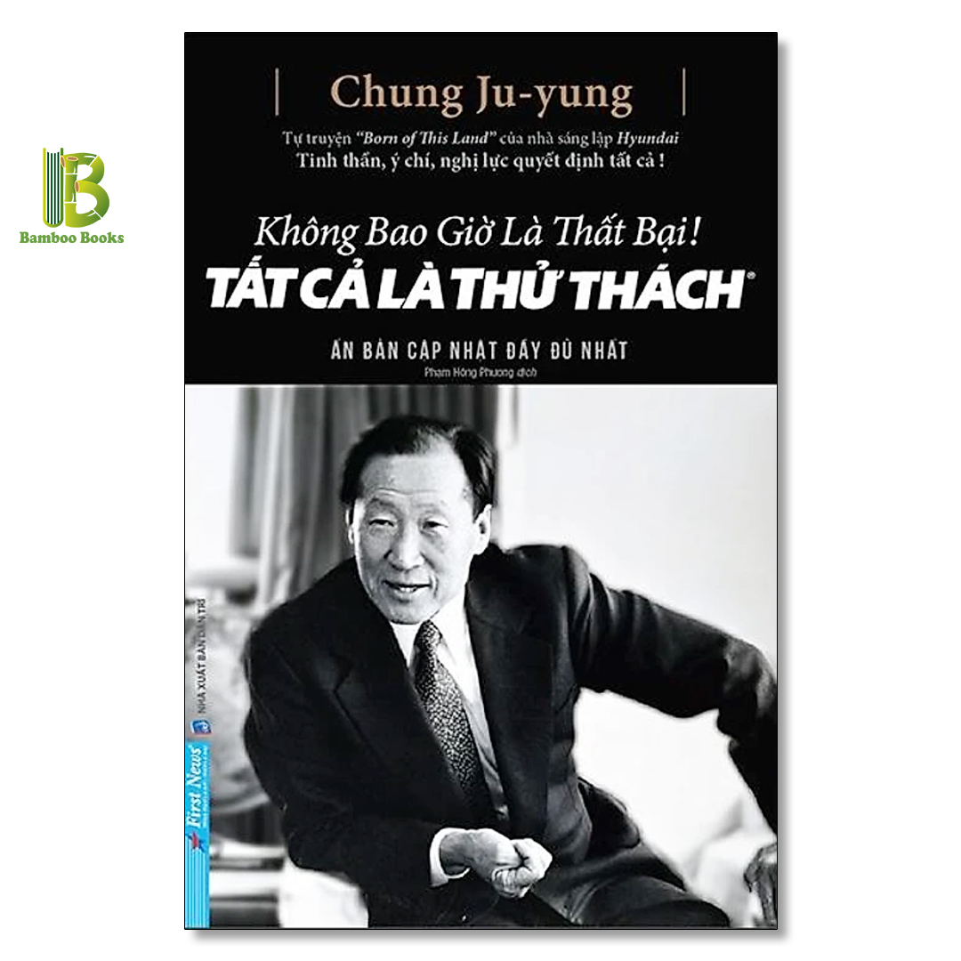 Không Bao Giờ Là Thất Bại! Tất Cả Là Thử Thách (Tái Bản)