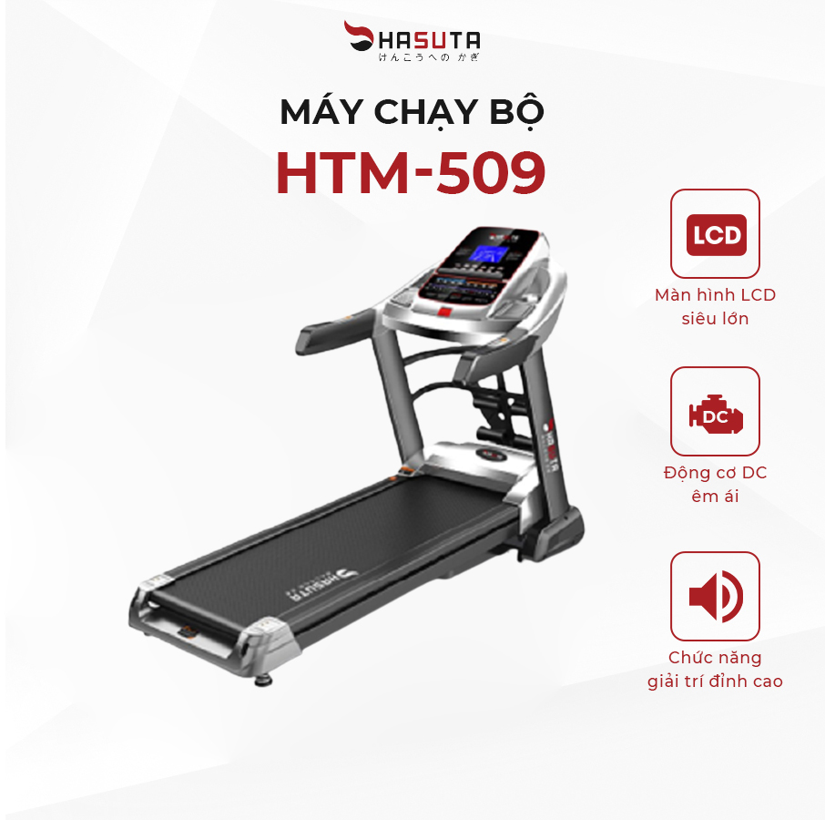 Máy chạy bộ điện tại nhà HASUTA HTM-509 - Hàng chính hãng