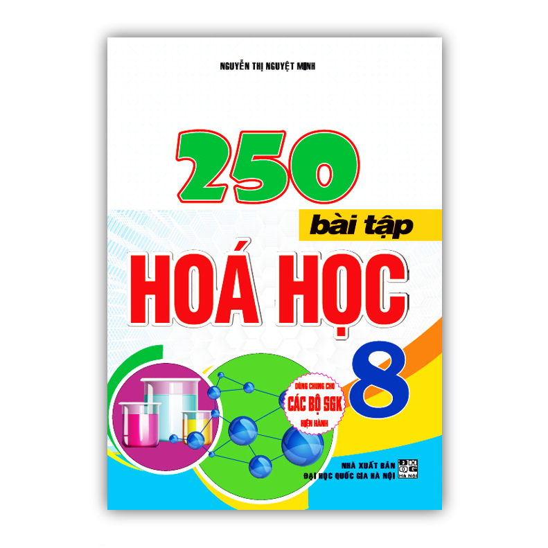 Sách - 250 Bài tập hóa học lớp 8
