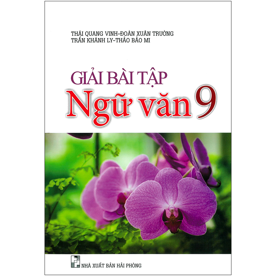 Giải Bài Tập Ngữ Văn 9 (Tái Bản 2020)