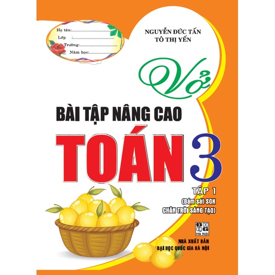 Vở Bài Tập Nâng Cao Toán 3 Tập 1 ( Bám Sát Sách Giáo Khoa Chân Trời Sáng Tạo )