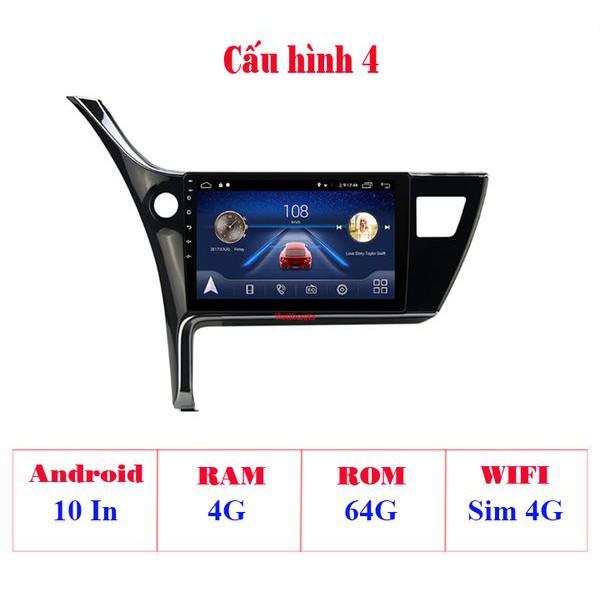 Màn hình Android 10 Inch Toyota Altis 2017-2019 có GPS dẫn đường, điều khiển ra lệnh bằng giọng nói
